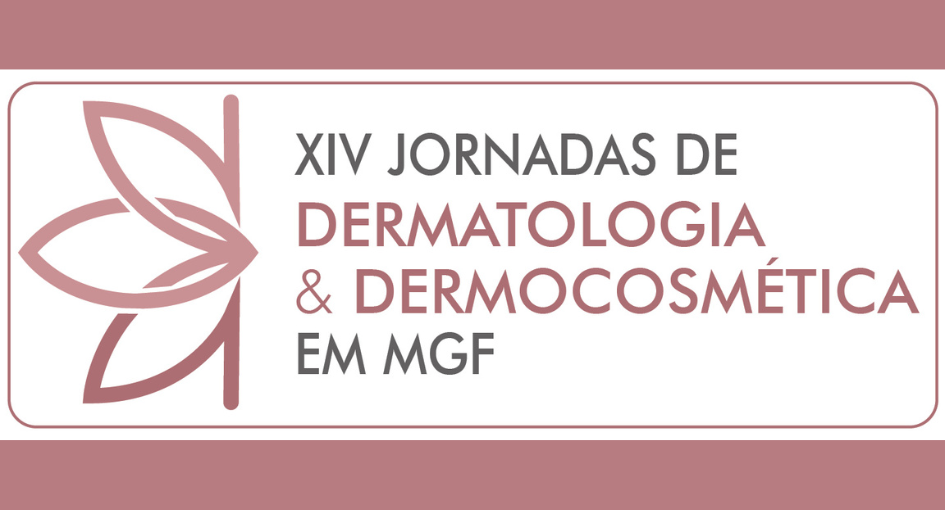 XIV Jornadas de Dermatologia e Dermocosmética em MGF