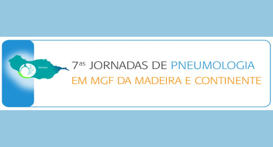 7.as Jornadas de Pneumologia em MGF da Madeira e Continente
