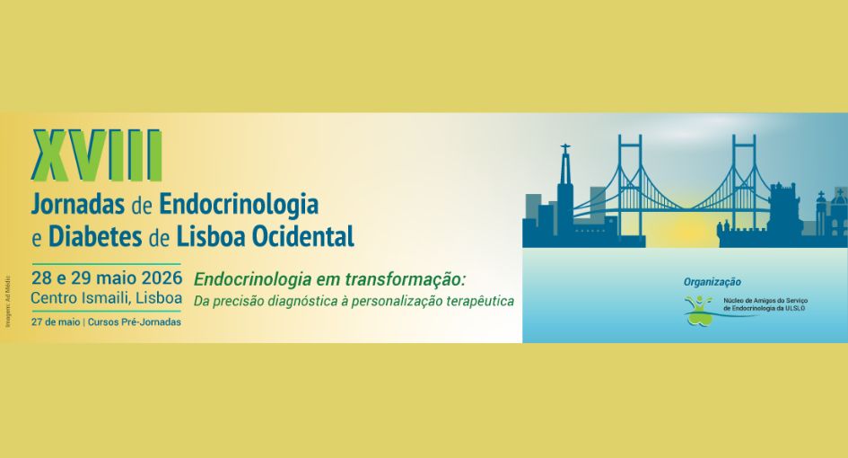 XVIII Jornadas de Endocrinologia e Diabetes de Lisboa Ocidental