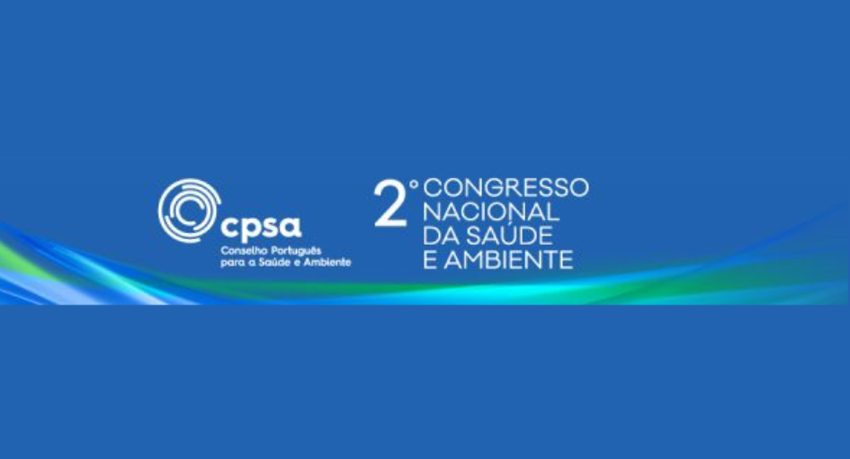 II Congresso Nacional da Saúde e Ambiente